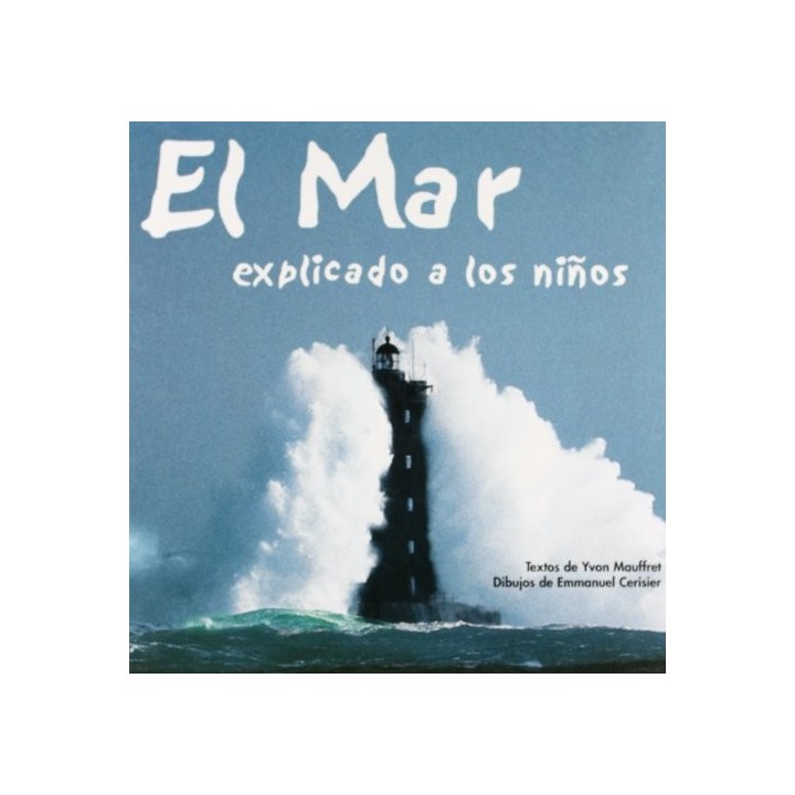 EL MAR EXPLICADO A LOS NIÑOS
